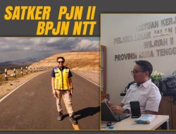 Sukses Satker PJN II BPJN NTT Penuhi Target 100 Persen