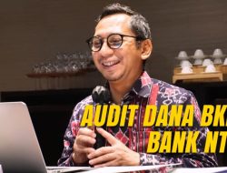 PSP Diminta Lakukan Audit Dana BKK Bank NTT
